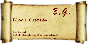 Bloch Gusztáv névjegykártya
